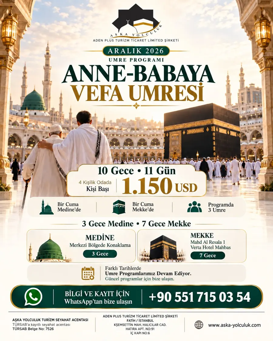 Anne-Babaya Vefa Umresi tanıtım görseli: 11 gün 10 gece, karayolu 850 USD ve havayolu 1.150 USD, programda 3 umre