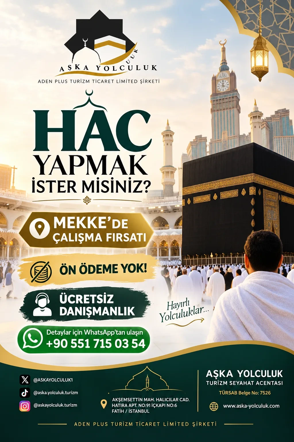 Mekke’de çalışma fırsatı story görseli: hac yapmak ister misiniz, ön ödeme yok, ücretsiz danışmanlık